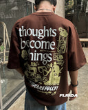 Thoughts Become Things | Tee 44