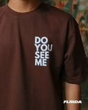 Do You See Me | Tee 48