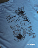 Don't Follow Me | Tee 39