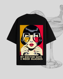 i need a drink T-shirt