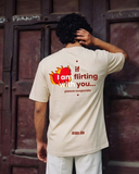 If I am Flirting with you...Please Cooperate TEE