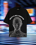 Reality is just a Perception Tee